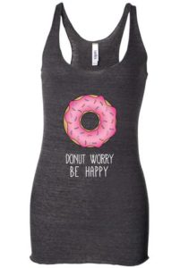 donut worry be happy tank