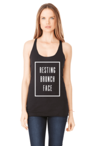 resting brunch face tank