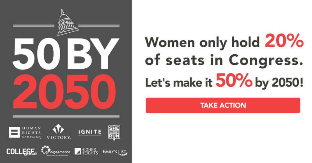 50 by 2050 More Powerful Women Leaders in Congress