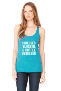 stressed blessed coffee obsessed tank
