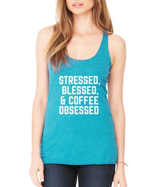 gifts for girlfriend stressed blessed coffee obsessed tank top