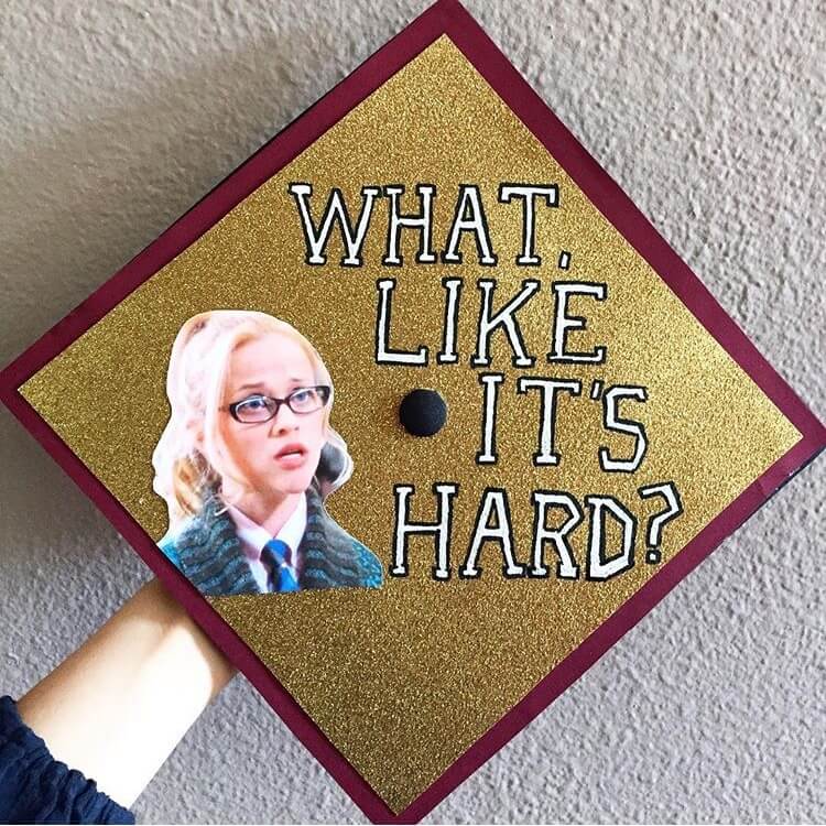 legally blonde graduation cap ideas