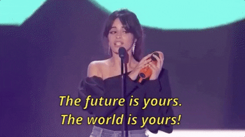camilla cabello saying the world and future is yours