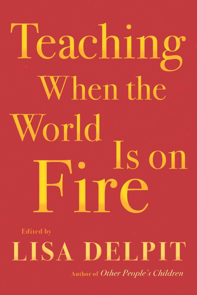 teaching when the world is on fire gifts for teacher
